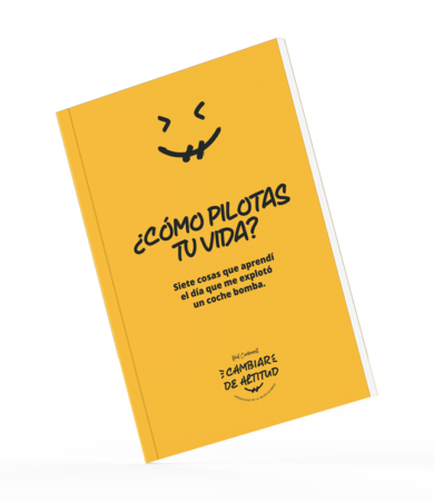 Portada del libro Siete cosas que aprendí el día que me explotó un coche bomba